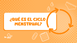¿Qué es el ciclo menstrual de una niña?